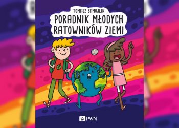 Credit Agricole edukuje dzieci. Bank został partnerem książki „Poradnik młodych ratowników Ziemi”